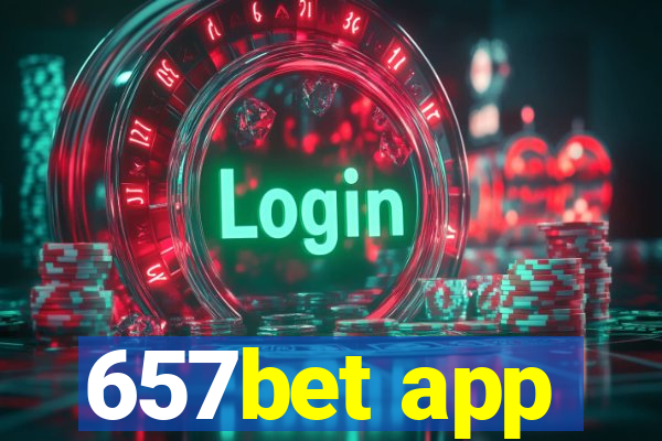 657bet app